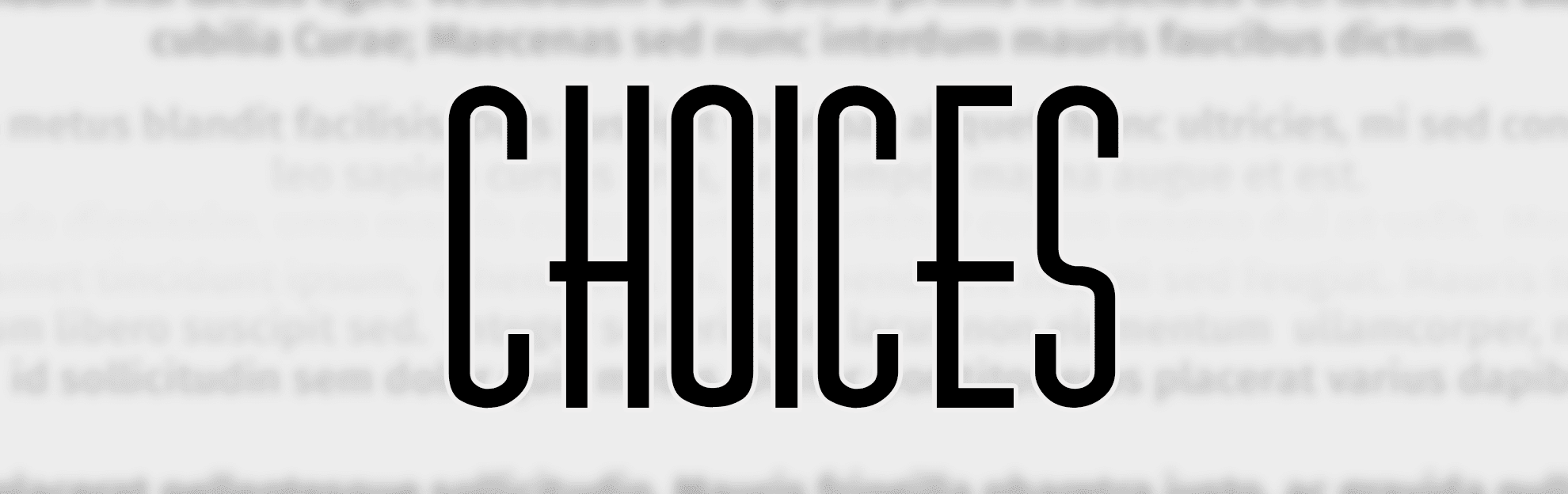 Choices Podcast