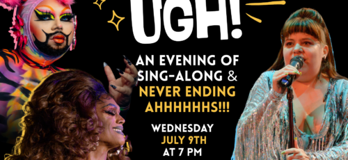 Ugh! An evening of sing-along & never ending ahhhhhhhhhhs!!! Wed, July 9th at 7pm